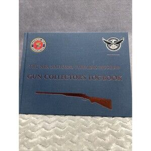 The NRA National Firearms Museum Gun Collector's Logbook